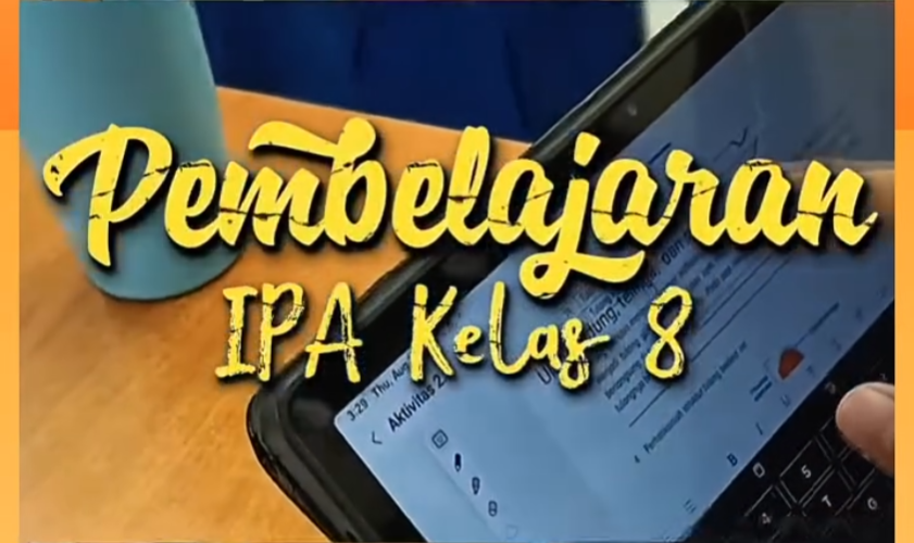 Pembelajaran IPA Kelas 8