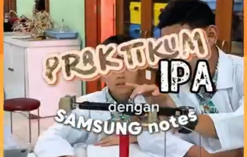 Praktikum IPA dengan SAMSUNG notes